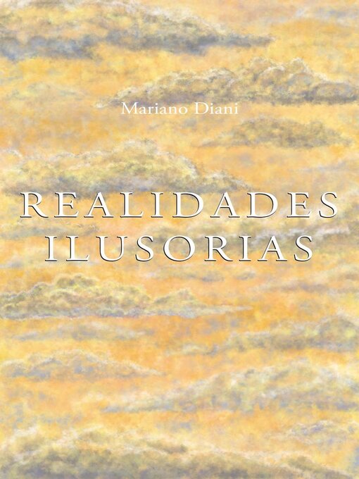 Title details for Realidades Ilusorias by Mariano Diani - Available
